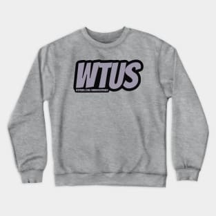 Vegas WTUS Crewneck Sweatshirt